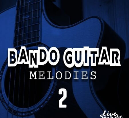 Live Soundz Productions Bando Guitar Melodies 2 WAV